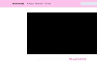 Revel Roads - Conseils et anecdotes de voyage