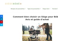 Comment bien choisir un Siège pour Bébé ? Avis et guide d’achat